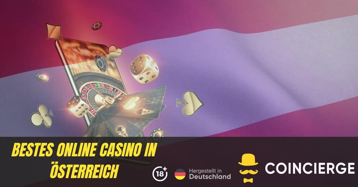 Neue Casinos in Österreich Die spannendsten neuen Online Spielstätten